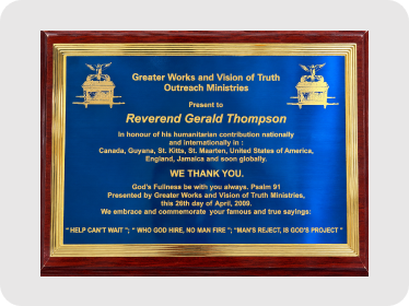 Greater Works and Vision of Truth Outreach Ministries tribute plaque